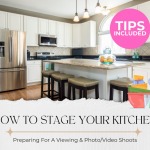 How to Stage Your Kitchen for Buyers? Best Tips