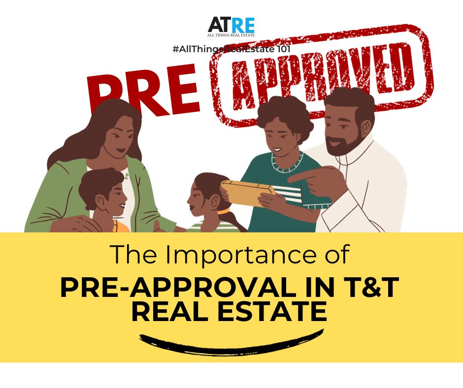 The Importance of Pre Approval in Trinidad and Tobago s Real Estate