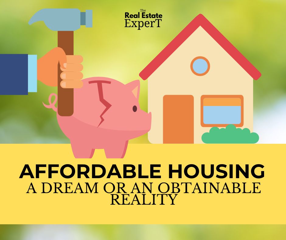 Affordable housing a dream or reality